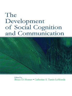 cover image of The Development of Social Cognition and Communication
